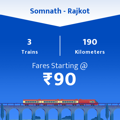 Somnath To Rajkot Trains